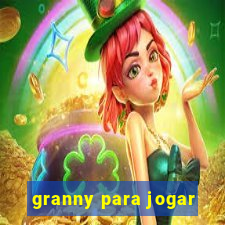 granny para jogar